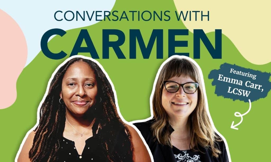 Conversations with Carmen: Emma Carr Featured Image | Soultenders