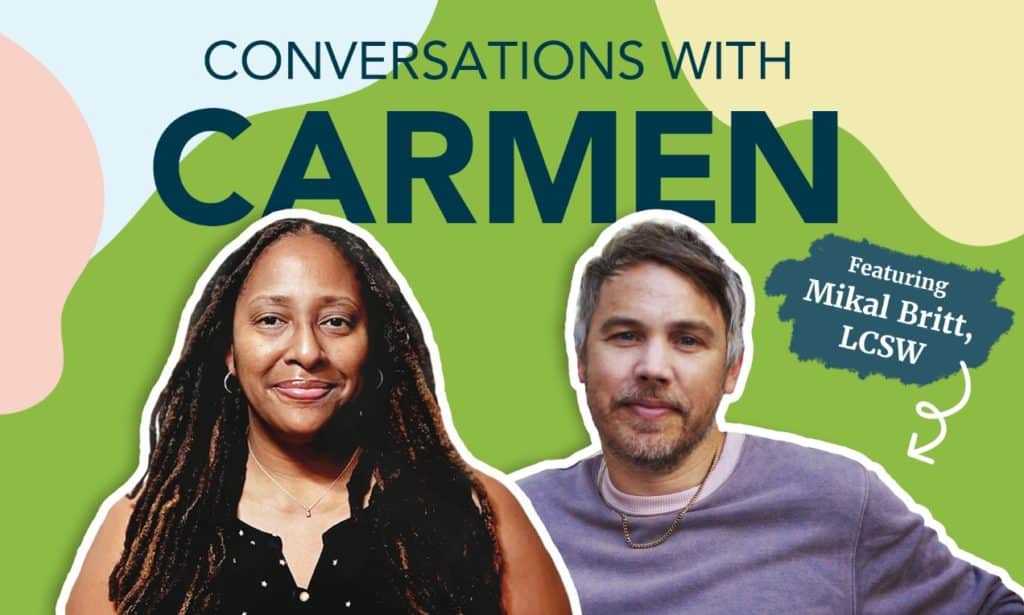 Image of Mikal Britt and Dr. Carmen Majid with text Conversations with Carmen