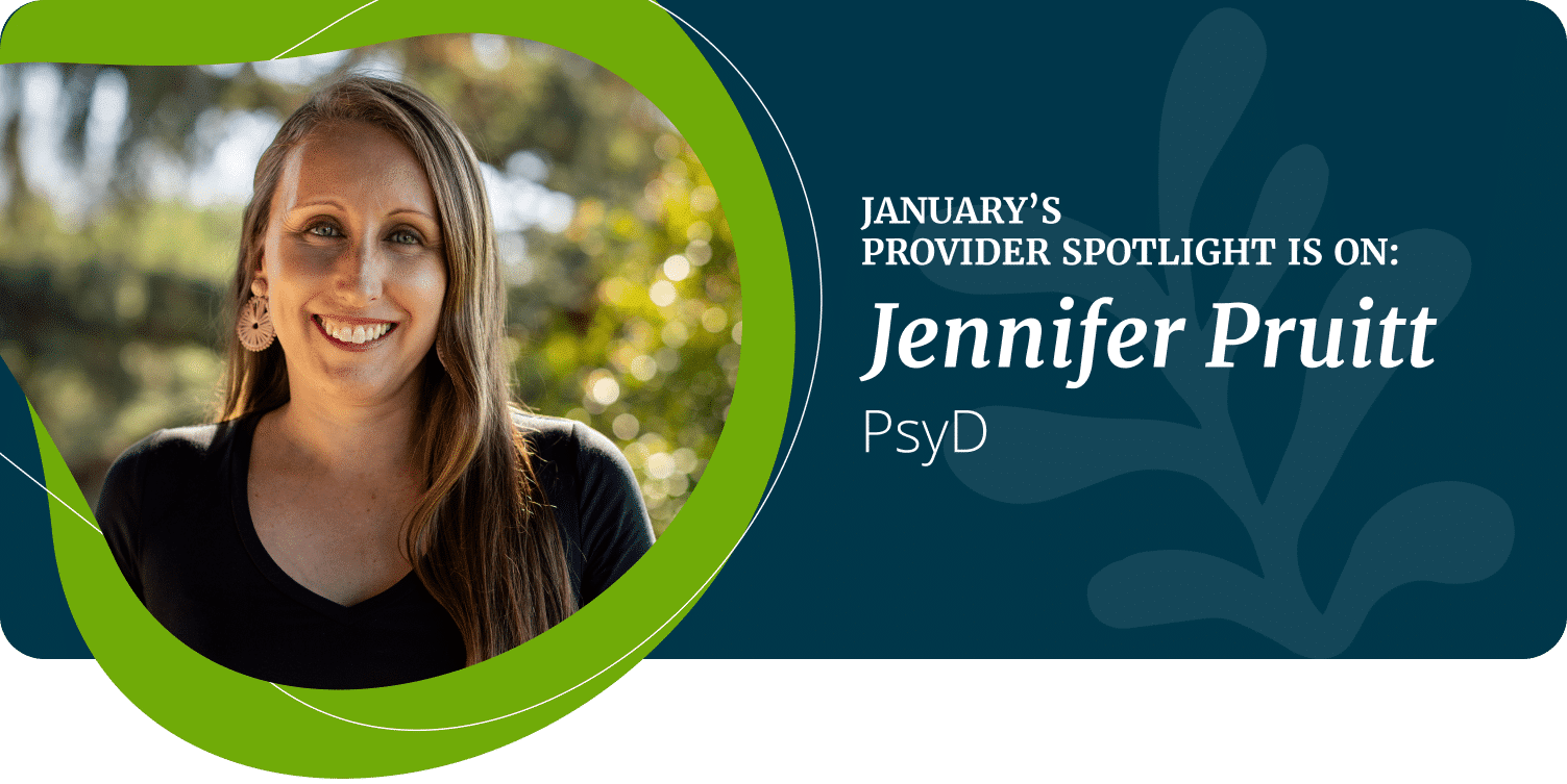January Provider Spotlight Dr. Jennifer Pruitt, LCP