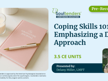 Coping Skills 101: Emphasizing a DBT approach