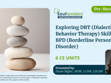 Exploring DBT (Dialectical Behavior Therapy) Skills for BPD (Borderline Personality Disorder)
