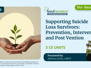 Supporting Suicide Loss Survivors: Prevention, Intervention, and Post Vention Part 2