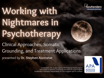 Working with Nightmares in Psychotherapy